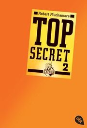 Top Secret 2 - Heiße Ware Muchamore, Robert 9783570301852