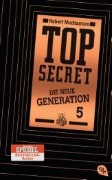 Top Secret. Die Entführung Muchamore, Robert 9783570163382