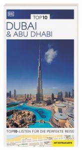 TOP10 Reiseführer Dubai & Abu Dhabi  9783734207013