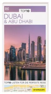 TOP10 Reiseführer Dubai & Abu Dhabi DK Verlag - Reise 9783734208065