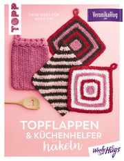 Topflappen & Küchenhelfer häkeln Hug, Veronika 9783772468605