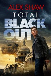 Total Blackout Shaw, Alex 9783958357181