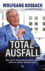 Totalausfall Bosbach, Wolfgang/Schuler, Ralf 9783038482772