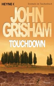 Touchdown Grisham, John 9783453406285