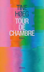 Tour de Chambre Høeg, Tine 9783990591185