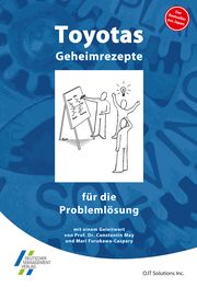 Toyotas Geheimrezepte für die Problemlösung OJT Solutions 9783940775238