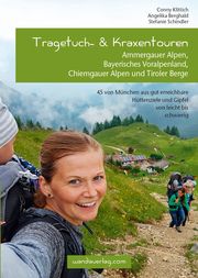 Tragetuch- & Kraxentouren Klittich, Conny/Berghald, Angelika/Schindler, Stefanie 9783902939081