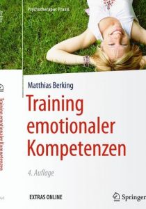 Training emotionaler Kompetenzen Berking, Matthias (Prof. Dr.) 9783662542729