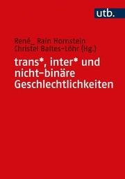 trans Christel Baltes-Löhr (Prof. Dr.)/René_ Rain Hornstein 9783825257231