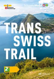 Trans Swiss Trail Hagmann, Luc 9783039022410