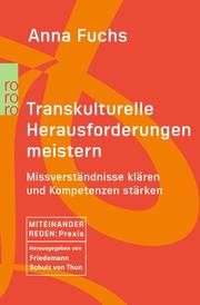 Transkulturelle Herausforderungen meistern Fuchs, Anna 9783499000638