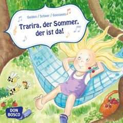 Trarira, der Sommer, der ist da! Gulden, Elke/Scheer, Bettina 9783769822960