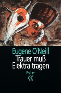 Trauer muß Elektra tragen O'Neill, Eugene 9783596271542