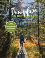 Traumpfade in Deutschland Bürglin, Ralf/Eckerl, Anna/Elitez, Attila u a 9783969651001