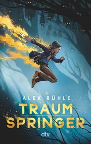 Traumspringer Rühle, Alex 9783423718929