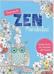 Traumwelt Zen-Mandalas Tessloff Verlag Ragnar Tessloff GmbH & Co KG 9783788646912