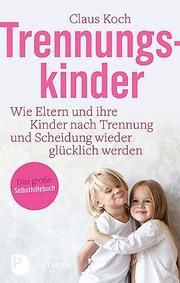 Trennungskinder Koch, Claus 9783843611084