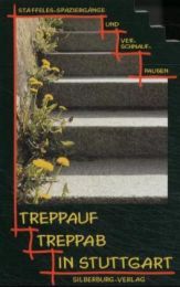 Treppauf, treppab in Stuttgart Schukraft, Harald/Brender, Irmela/Gleis, Uli u a 9783874072557