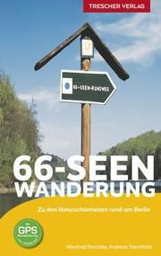 TRESCHER Reiseführer 66-Seen-Wanderung Reschke, Manfred/Sternfeldt, Andreas 9783897946231