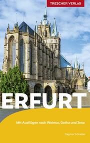 TRESCHER Reiseführer Erfurt Schreiber, Dagmar 9783897946064