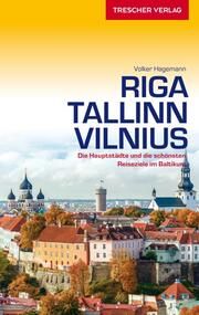 TRESCHER Reiseführer Riga, Tallinn, Vilnius Hagemann, Volker 9783897944954