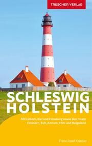 TRESCHER Reiseführer Schleswig-Holstein Krücker, Franz-Josef 9783897945609