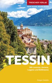 TRESCHER Reiseführer Tessin Saladin, Gregor 9783897946705