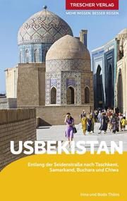 TRESCHER Reiseführer Usbekistan Thöns, Bodo/Thöns, Irina 9783897946699