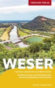 TRESCHER Reiseführer Weser Dreppenstedt, Hinnerk 9783897945647