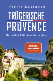 Trügerische Provence Lagrange, Pierre 9783596706464