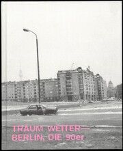 Träum Weiter - Berlin, die 90er Boaz Levin/C/O Berlin Foundation/Annette Hauschild u a 9783959058513