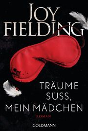 Träume süß, mein Mädchen Fielding, Joy 9783442492435