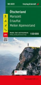 Ötscherland, Wander-, Rad- und Freizeitkarte 1:50.000, freytag & berndt, WK 0031 freytag & berndt 9783707919769