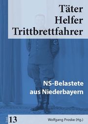 Täter, Helfer, Trittbrettfahrer 13 Wolfgang Proske 9783945893210