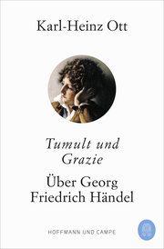 Tumult und Grazie Ott, Karl-Heinz 9783455011159