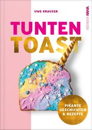 Tunten-Toast Krauser, Uwe 9783986600228