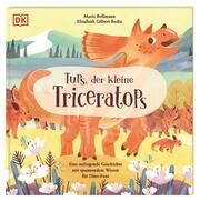 Tups, der kleine Triceratops Bedia, Elizabeth Gilbert 9783831048793