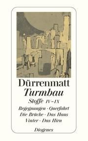 Turmbau Dürrenmatt, Friedrich 9783257230697