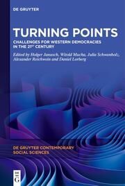 Turning Points Holger Janusch/Witold Mucha/Julia Schwanholz et al 9783111272160