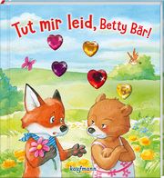 Tut mir leid, Betty Bär! Lamping, Laura 9783780665096