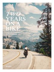 Two Years On A Bike gestalten/Robert Klanten/Martijn Doolaard 9783967040500
