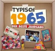 Typisch 1965 - Der beste Jahrgang Redaktion Wartberg-Verlag 9783831336654