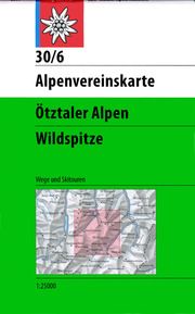 Ötztaler Alpen, Wildspitze Österreichischer Alpenverein 9783948256180