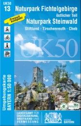 UK50-13 Naturpark Fichtelgebirge, östlicher Teil, Naturpark Steinwald Landesamt für Digitalisierung Breitband und Vermessung Bayern 9783899336825