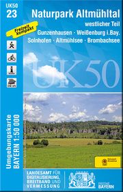 UK50-23 Naturpark Altmühltal westlicher Teil Landesamt für Digitalisierung Breitband und Vermessung Bayern 9783899337136