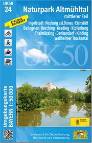 UK50-24 Naturpark Altmühltal mittlerer Teil Landesamt für Digitalisierung Breitband und Vermessung Bayern 9783899339970