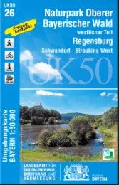 UK50-26 Naturpark Oberer Bayerischer Wald - westlicher Teil Landesamt für Digitalisierung Breitband und Vermessung Bayern 9783899336344