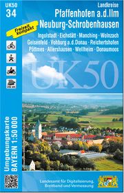 UK50-34 Landkreise Pfaffenhofen a.d.Ilm, Neuburg-Schrobenhausen Landesamt für Digitalisierung Breitband und Vermessung Bayern 9783899338331