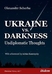 Ukraine vs. Darkness Scherba, Olexander 9783838215013