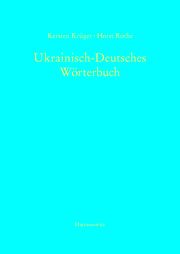 Ukrainisch-Deutsches Wörterbuch (UDEW) Krüger, Kersten/Rothe, Horst 9783447118354